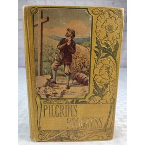 1895- 1903 THE PILGRIM'S PROGRESS John Bunyan H.W. Caldwell NY ILLUSTRATED BOOK